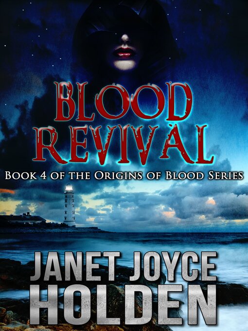 Title details for Blood Revival by Janet Joyce Holden - Available